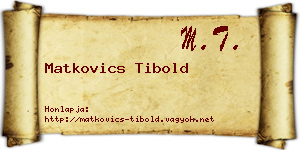 Matkovics Tibold névjegykártya